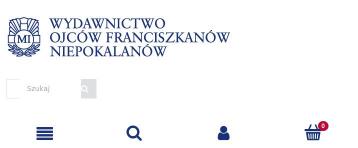 WYDAWNICTWO OJCÓW FRANCISZKANÓW NIEPOKALANÓW